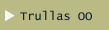 Trullas OO